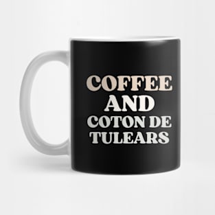 Coffee And Coton De Tulears Mug